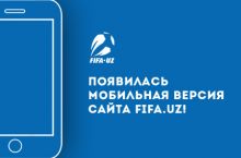 Появилась мобильная версия сайта FIFA.UZ!