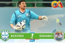 Prevyu. "Buxoro" - "Dinamo"