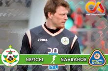 Prevyu. "Neftchi" - "Navbahor"
