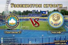 O'zbekiston kubogi. "Paxtakor-2" - "Nasaf" 0:6