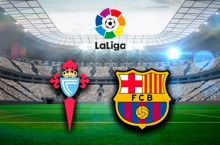 LaLiga. "Selta" – "Barselona" bahsining asosiy tarkiblari aniqlandi