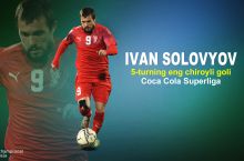 Superliga. Tur goli - Ivan Solovyov