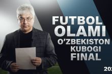 "Футбол олами". Қаршида ўтган Ўзбекистон кубоги финали ва Бухородаги ҳакамлик ҳақида 